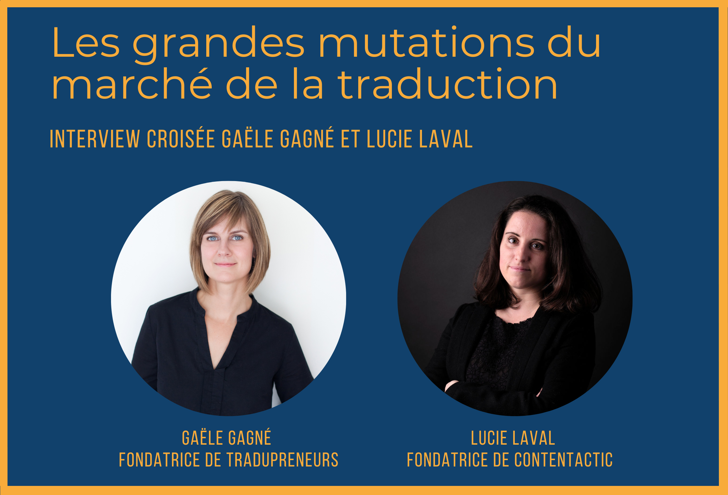 interview Gaële Gagné et Lucie Laval